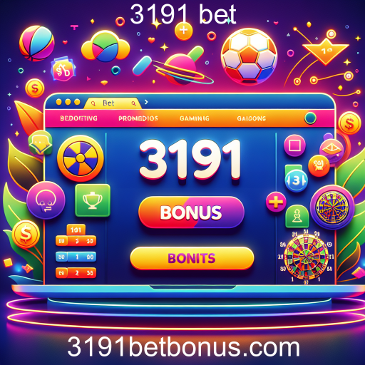Explorando os Bônus do 3191 Bet: Como Maximizar Seus Ganhos